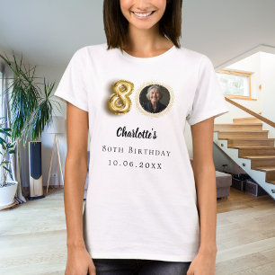 80th birthday gold photo T-Shirt