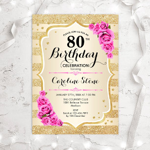 80th Birthday - Gold Stripes Pink Roses Invitation