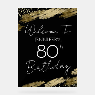 80th Birthday Gold White Text Welcome Clear Acryli Acrylic Sign