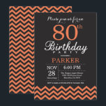 80th Birthday Invitation Black and Coral Chevron<br><div class="desc">80th Birthday Invitation with Black and Coral Chevron. Chalkboard. Adult Birthday. Man or Women Bday Invite. For further customisation,  please click the "Customise it" button and use our design tool to modify this template.</div>