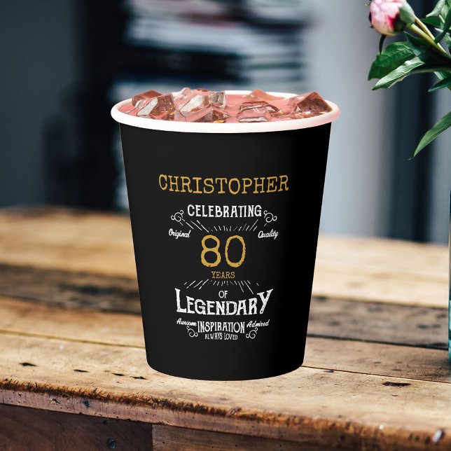 80th Birthday Legendary Black Gold Retro Paper Cups (For those celebrating their 80th birthday we have the ideal birthday party cups with a vintage feel.)