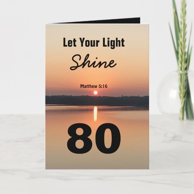 80th Birthday Let Your Light Shine Scriptural Text Card (Front)