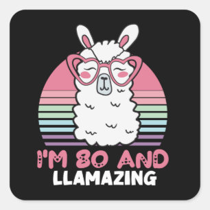80th Birthday Llamazing Llama 80 Year Old Birthday Square Sticker