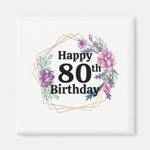 80th Birthday Magnet