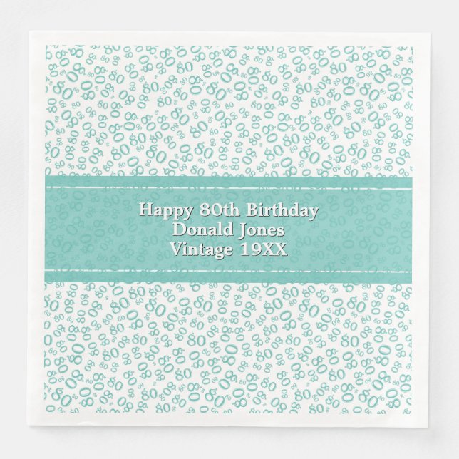 80th Birthday Modern Number Pattern Teal/White Napkin (Front)