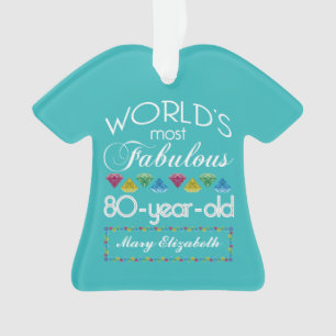 80th Birthday Most Fabulous Colourful Gem Ornament