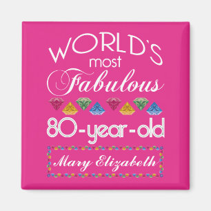 80th Birthday Most Fabulous Colourful Gems Pink Magnet