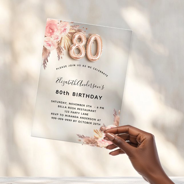 80th birthday pampas grass rose flowers clear acrylic invitations (Creator Uploaded)