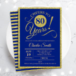 80th Birthday Party - ANY AGE Royal Blue Gold Invitation<br><div class="desc">80th birthday party invitation for men or women. Elegant invite card in royal blue with faux glitter gold foil. Features typography script font. Cheers to 80 years! Can be personalised into any year. Perfect for a milestone adult bday celebration.</div>
