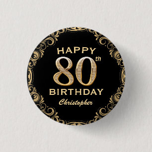 80th Birthday Party Black and Gold Glitter Frame 3 Cm Round Badge