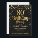 80th Birthday Party - Black & Gold Invitation<br><div class="desc">80th Birthday Party Invitation.
Elegant design in black and faux glitter gold. Features stylish script font and confetti. Message me if you need custom age.</div>