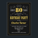 80th Birthday Party - Black Gold White Invitation<br><div class="desc">80th Birthday Party Invitation.
Elegant black,  gold and white retro design with chalkboard pattern and script font. Cheers to 80 years! Message me if you need further customization.</div>