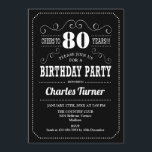 80th Birthday Party - Black White Invitation<br><div class="desc">80th Birthday Party Invitation.
Elegant black and white retro design with chalkboard pattern and script font. Cheers to 80 years! Message me if you need further customization.</div>