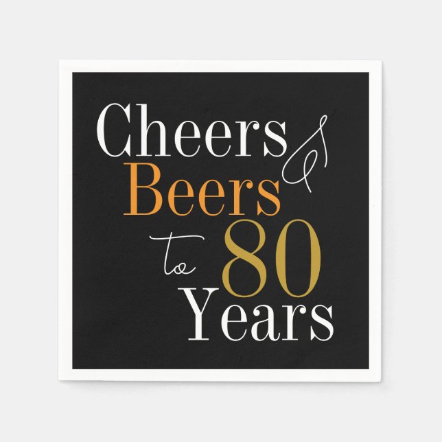 80th Birthday Party Cheers and Beers Black Gold Napkin (Front)