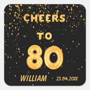 80th birthday party gold balloons black cheers 80 square sticker
