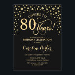 80th Birthday Party Invitation - Gold Black<br><div class="desc">80th Birthday Party Invitation.
Elegant design with faux glitter gold and black. Cheers to 80 Years! Message me if you need further customization.</div>