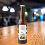 80th birthday party photo collage guy beer bottle label<br><div class="desc">A beer bottle label for a 80th birthday party for a guy,  celebrating his life with a collage of 8 of your own photos.  Templates for a name,  age 80 and a date.  Date of birth or the date of the party.  Black coloured letters.  White background.</div>