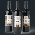 80th birthday party photo collage guy wine label<br><div class="desc">A wine bottle label for a 80th birthday party for a guy,  celebrating his life with a collage of 8 of your own photos.  Templates for a name,  age 80 and a date.  Date of birth or the date of the party.  Black coloured letters.  White background.</div>