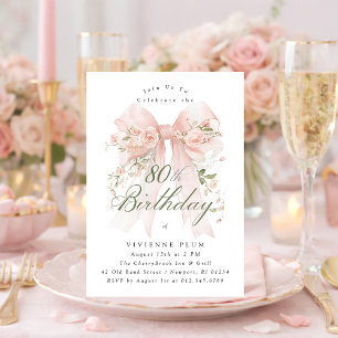 80th Birthday Party Pink Coquette Bow Rose Floral Invitation