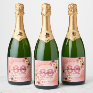 80th birthday party pink florals name sparkling wine label
