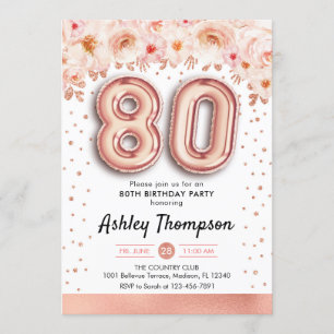 80th Birthday Party - Rose Gold Balloons Invitation