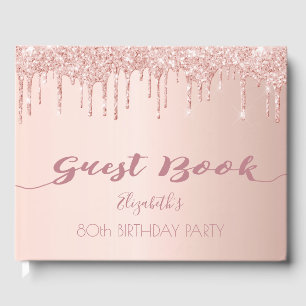 80th birthday party rose gold glitter drips pink guest book
