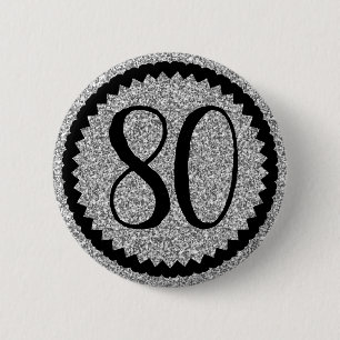 80th Birthday Party Silver Glitter Classic 6 Cm Round Badge