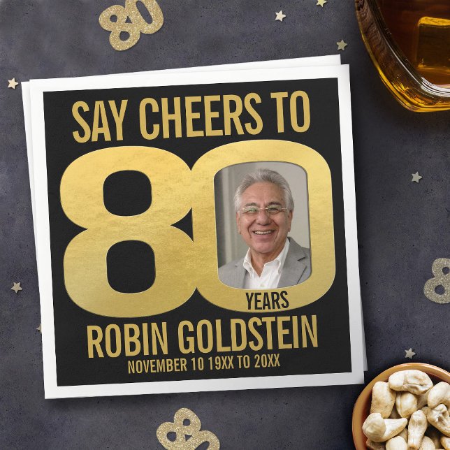 80th birthday photo cheers black and gold napkin (Creator Uploaded)