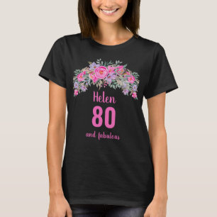 80th birthday pink black floral name T-Shirt