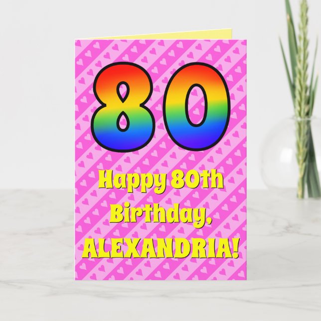 80th Birthday: Pink Stripes & Hearts, Rainbow # 80 Card (Front)