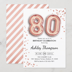 80th Birthday - Rose Gold Balloons Invitation