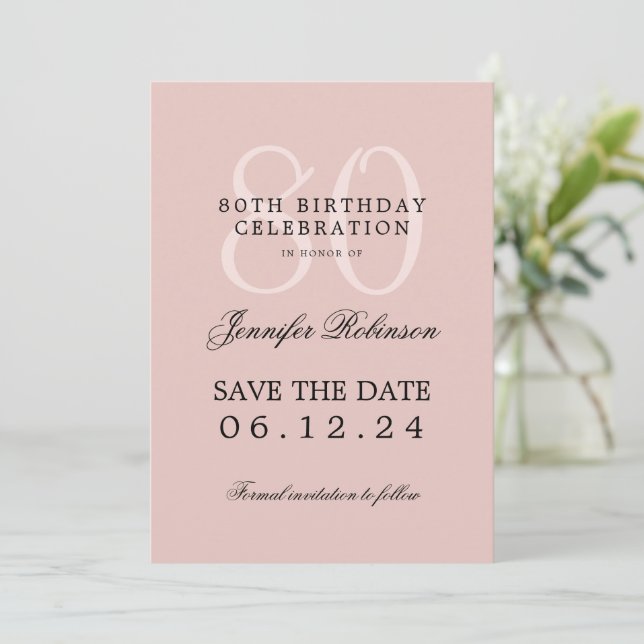 80th Birthday Save the Date Details Blush Pink  Invitation (Standing Front)