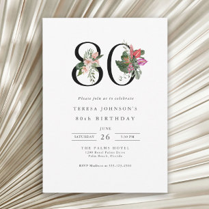 80th Birthday Simple Elegant Tropical Floral Invitation