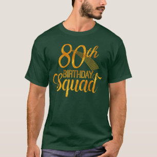 80th Birthday Squad Party Bday Yellow Gold vintage T-Shirt
