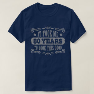 80th Birthday T-Shirt