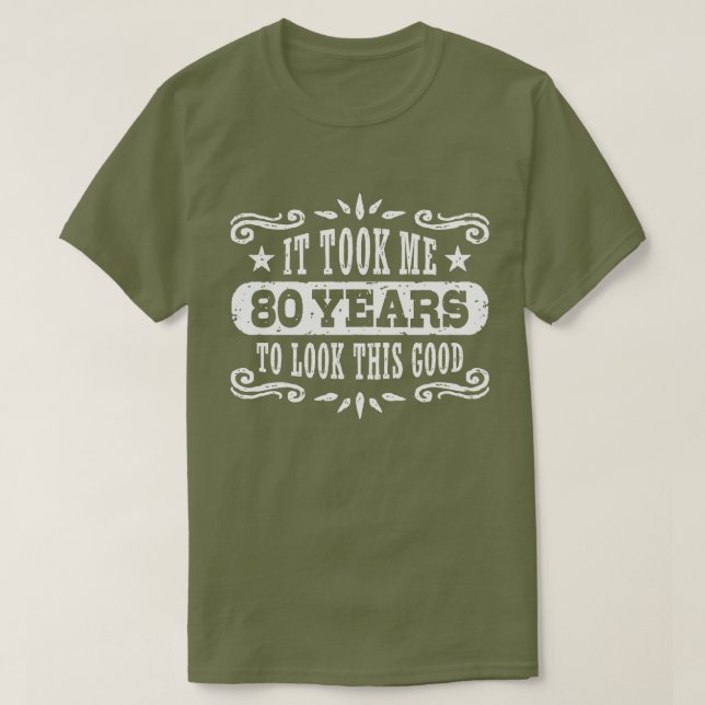 80th Birthday T-Shirt (Design Front)