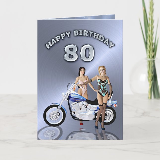 80th birthday with girls and a motorcycle card (Front)