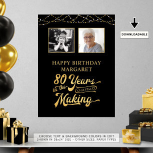 80th Birthday YEARS IN THE MAKING 2 Photos Poster