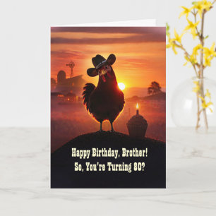 80th Brother Happy Birthday Funny Chicken Card