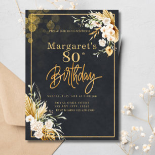 80th Modern Black & Gold Floral Glitter Birthday Invitation