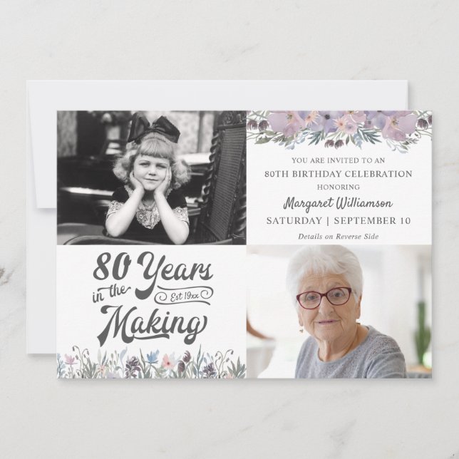 80th or Any Birthday Floral YEARS IN THE MAKING Invitation (Front)