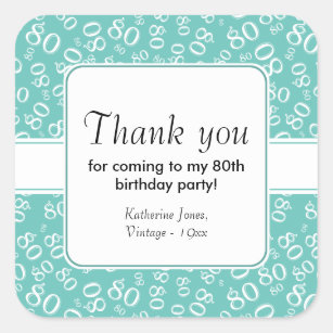 80th Thank You Teal/White Birthday Number Pattern Square Sticker