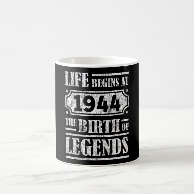 81 Year Old 1944 Birth Of Legend 81st Birthday Coffee Mug (Center)