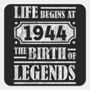 81 Year Old 1944 Birth Of Legend 81st Birthday Square Sticker