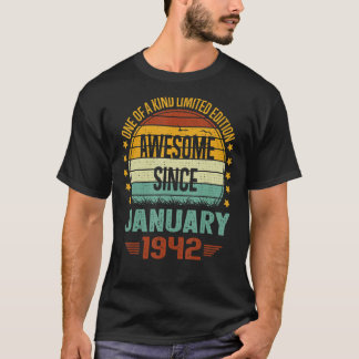 81 Year Old Awesome Since January 1942 81st Birt T-Shirt