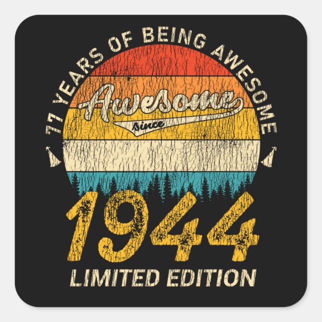 81 Year Old Bday 1944 Awesome 81st Birthday Gift Square Sticker (Front)