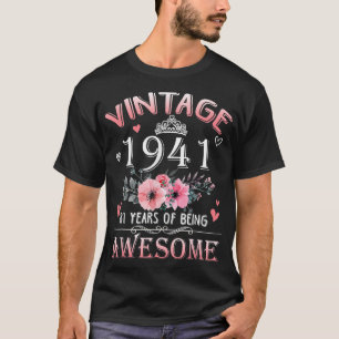 81 Year Old Made In Vintage 1941 81st Birthday Gif T-Shirt