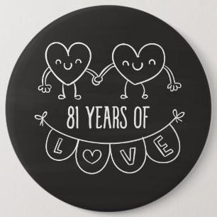 81st Anniversary Gift Chalk Hearts 6 Cm Round Badge