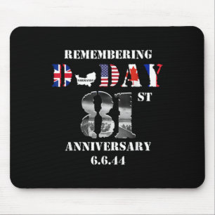 81st Anniversary Of D-day 1944 June 6 Wwii Memoria Mouse Pad