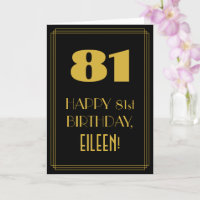 81st Birthday ~ Art Deco Inspired Look "81" & Name